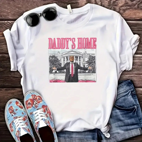 TRUMP DADDYS HOME Tshirt. Any color/size Unisex MADE IN USA BY ME - Picture 2 of 8